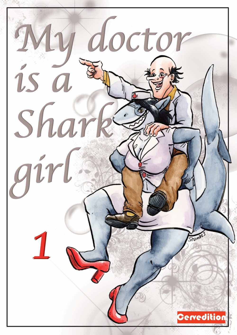 My doctor is a sharkgirl