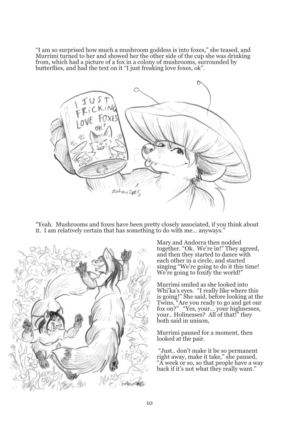 Of Mushrooms and of foxes 10