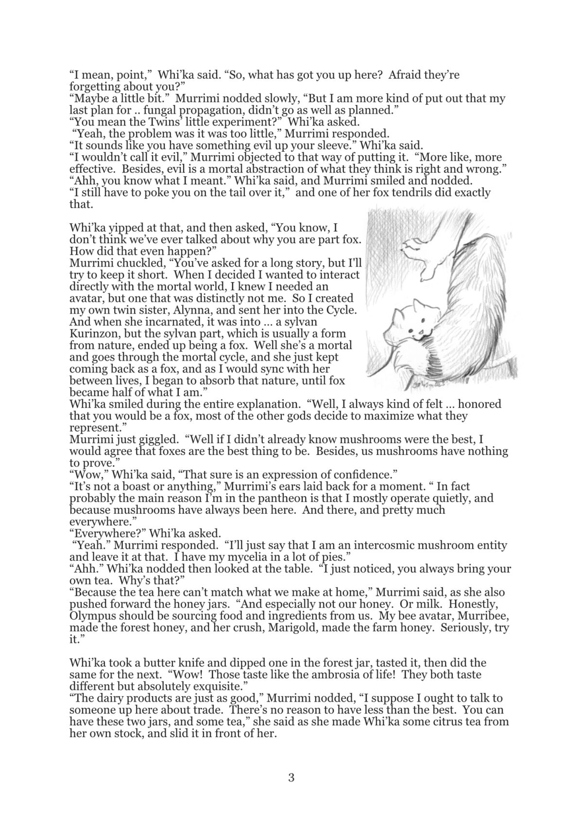 Of Mushrooms and of foxes 3