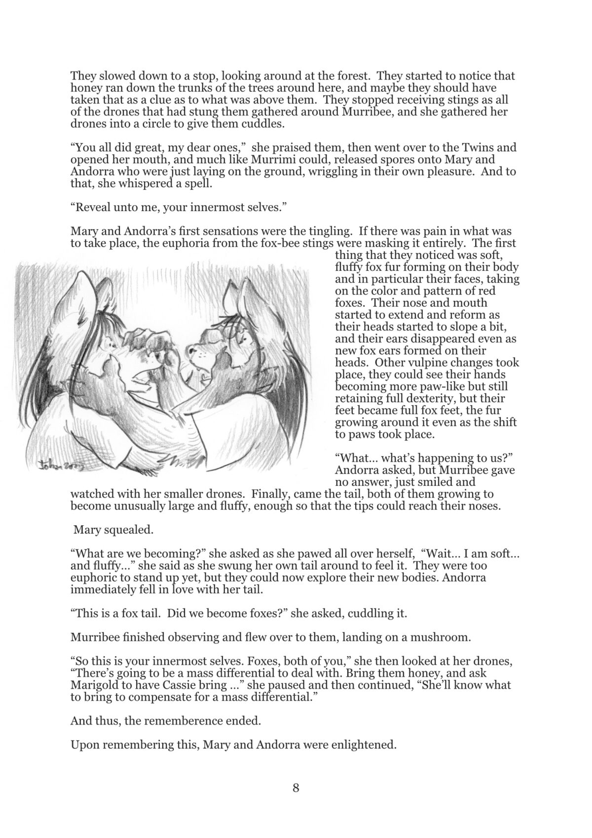 Of Mushrooms and of foxes 8